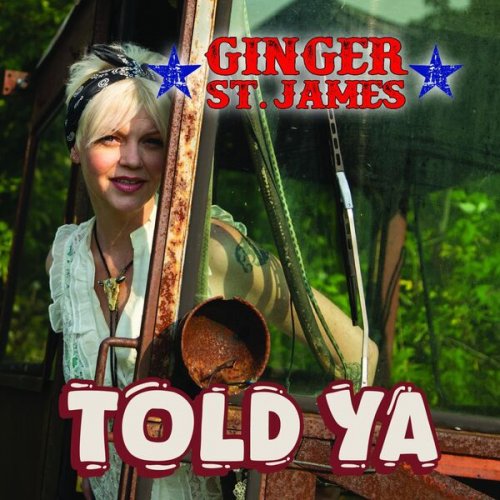 Ginger St. James - Told Ya (2025) Hi-Res