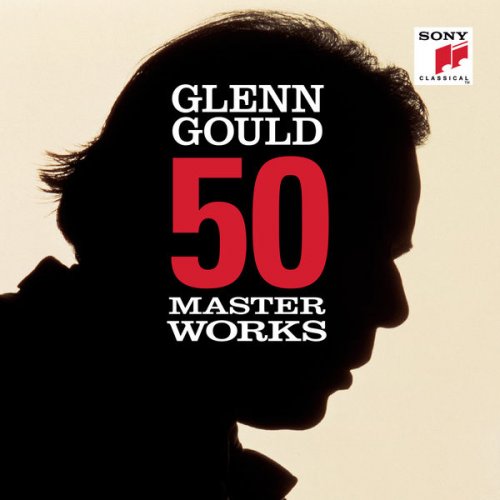 Glenn Gould - 50 Masterworks - Glenn Gould (2022) [Hi-Res]