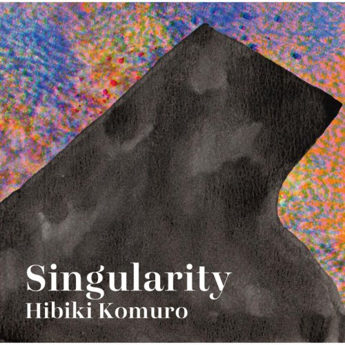 Hibiki Komuro - Singularity (2025) Hi-Res