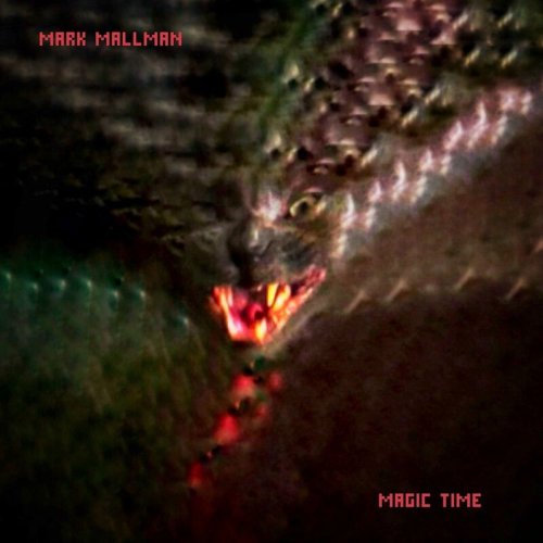 Mark Mallman - Magic Time (2025)