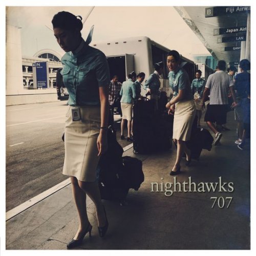 Nighthawks - 707 (Bonus Version) (2016)
