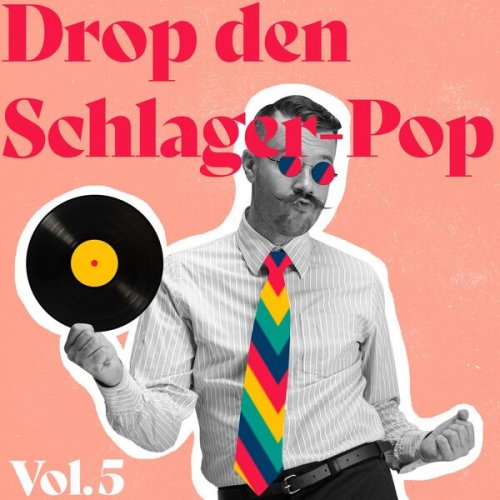 VA - Drop den Schlager-Pop, Vol. 5 (2025) Hi-Res