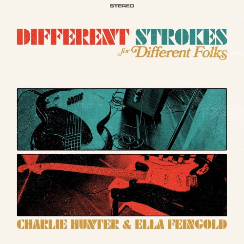 Charlie Hunter & Ella Feingold - Different Strokes for Different Folks (2025)