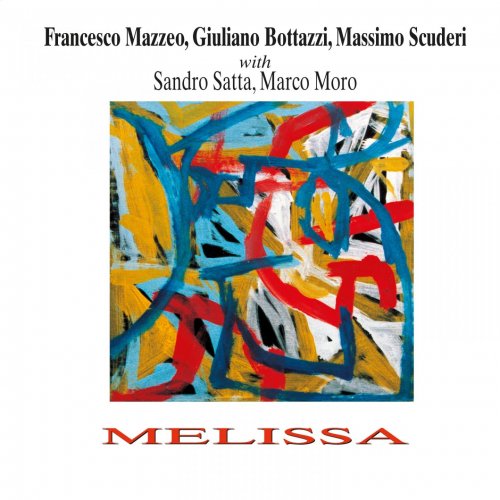 Francesco Mazzeo, Giuliano Bottazzi & Massimo Scuderi - Melissa (1999)