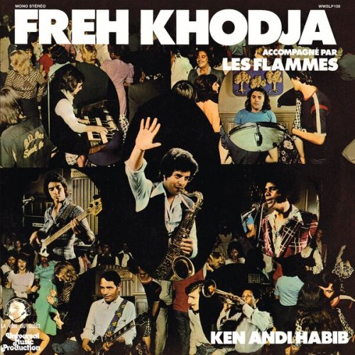 Freh Khodja - Ken Andi Habib (2025) [Hi-Res]