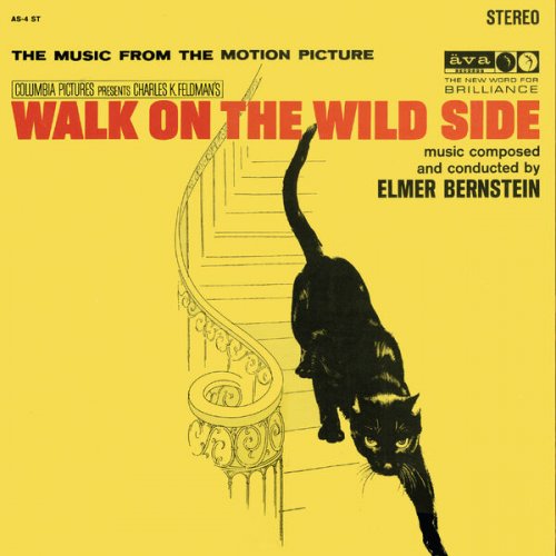 Elmer Bernstein - Walk on the Wild Side (2021) [Hi-Res]