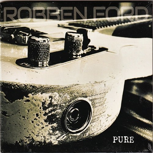 Robben Ford - Pure (2021) {CD-Rip}