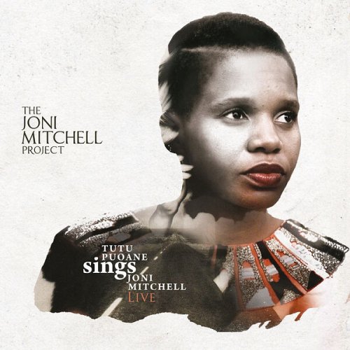 Tutu Puoane - Tutu Puoane Sings Joni Mitchell Live (2017)
