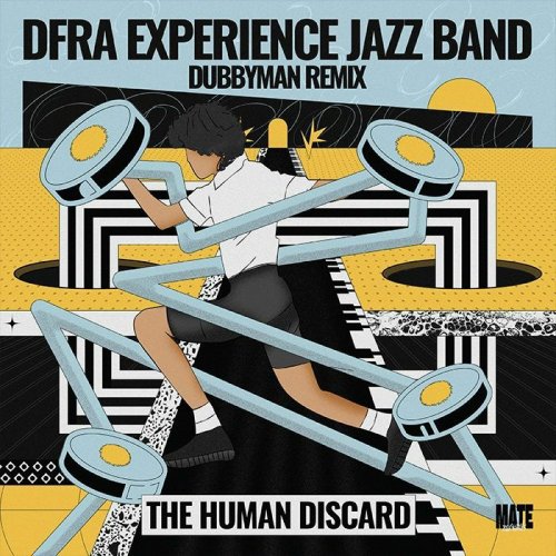 DFRA Experience Jazz Band - The Human Discard (2025)