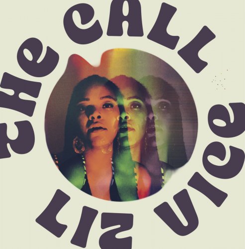 Liz Vice - The Call (2025)