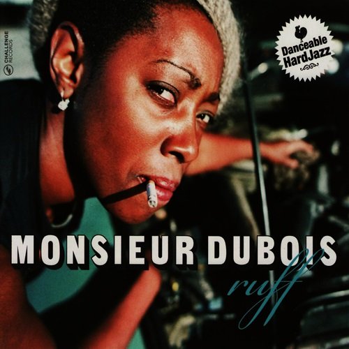 Monsieur Dubois - Ruff (2007)