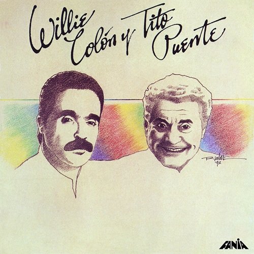 Tito Puente & Willie Colón - Willie Colón y Tito Puente (1996)