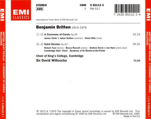 Choir of King's College, Cambridge & David Willcocks - Britten: A Ceremony of Carols, Op. 28 & Saint Nicolas, Op. 42 (1995)