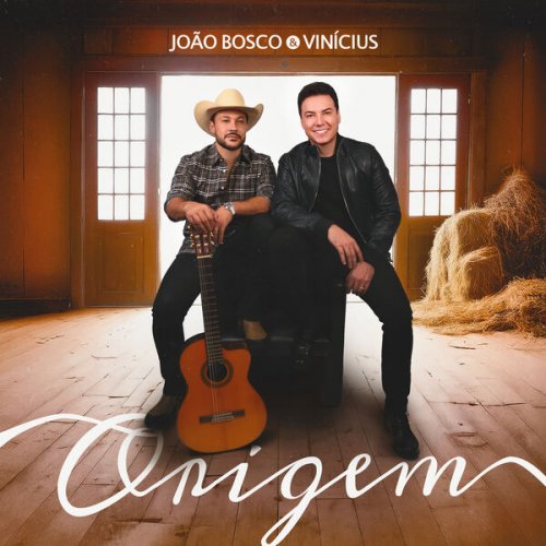 João Bosco & Vinicius - Origem (Ao Vivo) (2025) Hi-Res