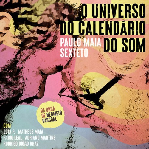 Paulo Maia - O Universo do Calendário do Som (2025) [Hi-Res]