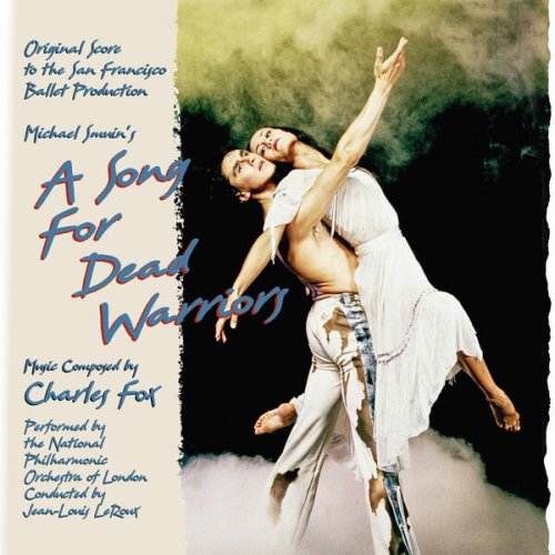 Charles Fox - A Song For Dead Warriors: Original Score to the San Francisco Ballet Production (Digital Album) (2025) [Hi-Res]