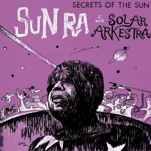 Sun Ra and this Solar Arkestra - Secrets of the Sun (1962) [CDRip]