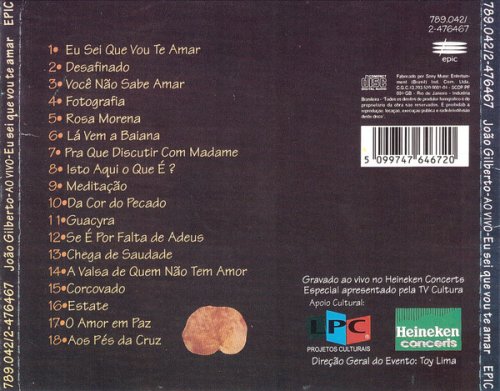 João Gilberto - Ao Vivo - Eu Sei Que Vou Te Amar (1994)