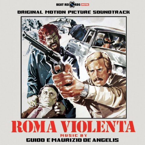 Guido De Angelis - Roma violenta (Original Motion Picture Soundtrack) (2025) [Hi-Res]