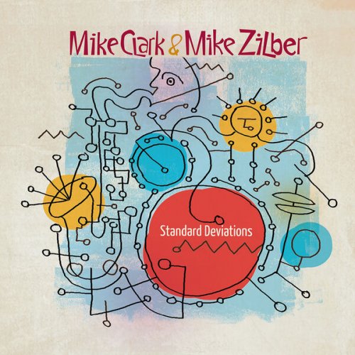 Mike Clark & Mike Zilber - Standard Deviations (2025) [Hi-Res]
