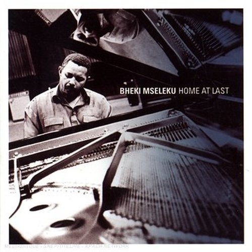 Bheki Mseleku - Home at Last (2003)