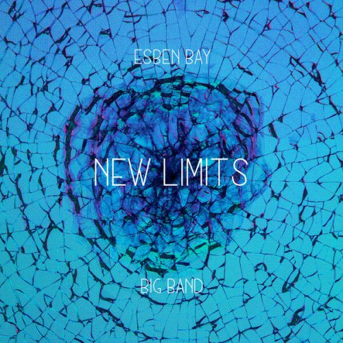 Esben Bay - NEW LIMITS (2025) [Hi-Res]