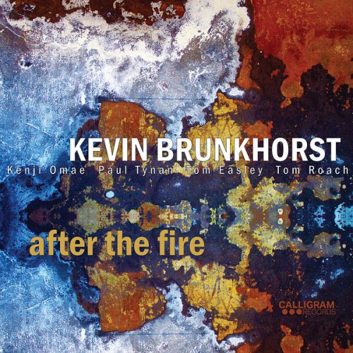 Kevin Brunkhorst - After the Fire (2025) [Hi-Res]