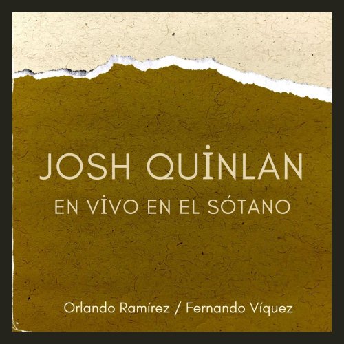 Josh Quinlan - EN VIVO EN EL SÓTANO (2025) Hi-Res