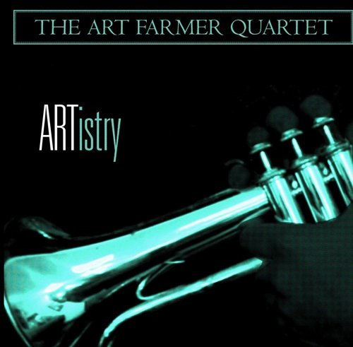 The Art Farmer Quartet - ARTistry (2001)