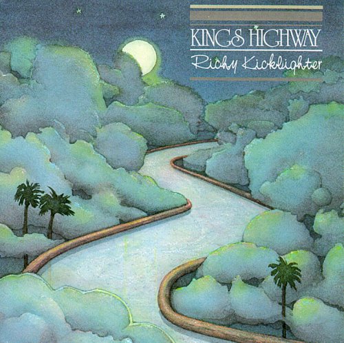 Richy Kicklighter - King's Highway (1992)