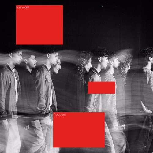 Fourward - Freedom (2025) Hi-Res