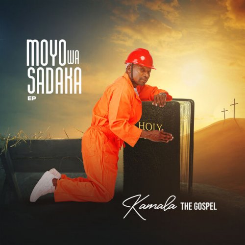 Kamala The Gospel - Moyo Wa Sadaka (2025) Hi-Res