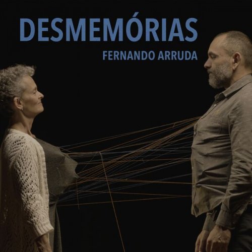 Fernando Arruda - Desmemórias (2025)