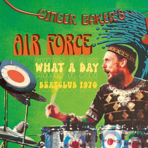 Ginger Baker's Air Force - What A Day (Live, Beat Club, 1970) (2024)