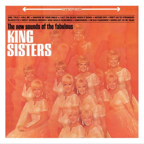The King Sisters - The New Sounds of the Fabulous King Sisters (2025)