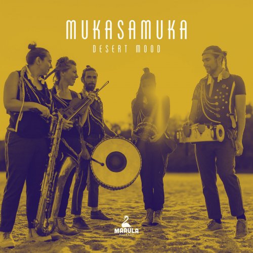 Mukasamuka - Desert Mood (2025) [Hi-Res]