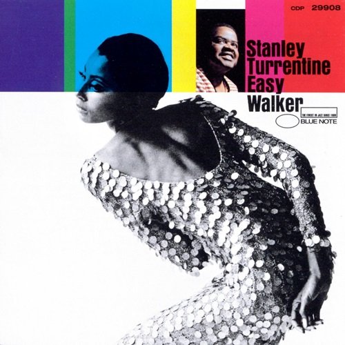 Stanley Turrentine - Easy Walker (Expanded Edition) (1968)
