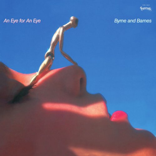 Byrne & Barnes - An Eye for an Eye (2016)