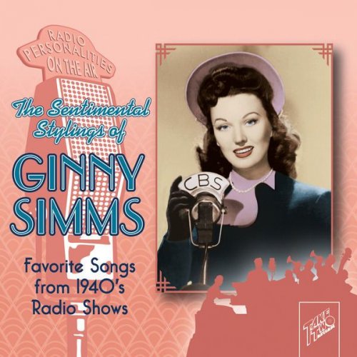 Ginny Simms - The Sentimental Stylings of Ginny Simms (2012)
