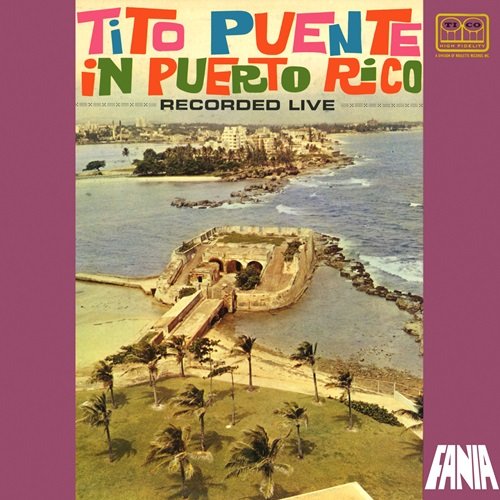 Tito Puente - In Puerto Rico (Live In Puerto Rico / 1963) (1963)