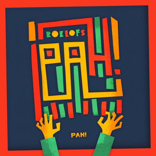 Pah! - Pah! (2025) [Hi-Res]