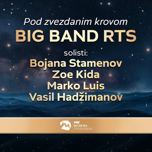Big band RTS - Pod zvezdanim krovom (Live) (2025) Hi-Res