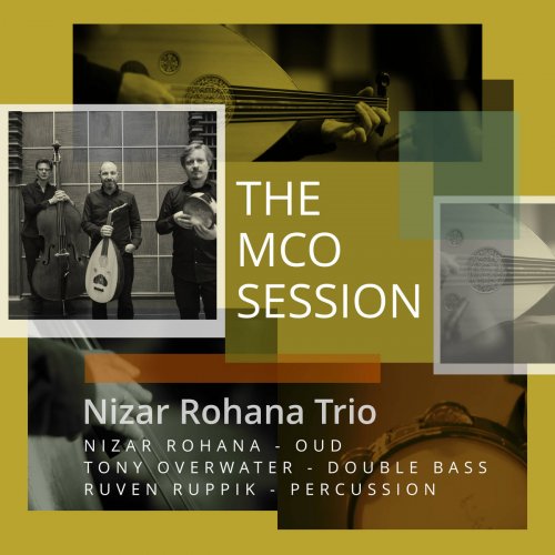 Nizar Rohana Trio - The Mco Session (2025) [Hi-Res]