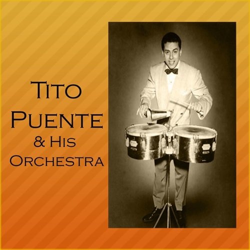 Tito Puente & His Orchestra - Tito Puente & His Orchestra (2024)