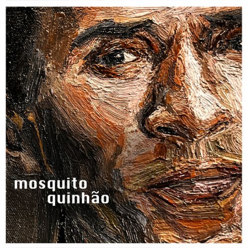 Mosquito - Quinhão (2025) Hi-Res
