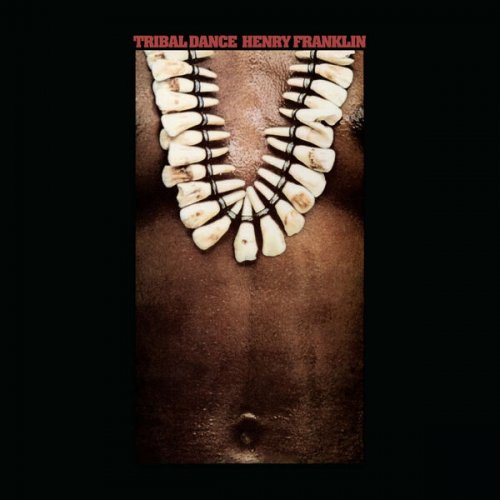 Henry Franklin - Tribal Dance (2025) [Hi-Res]