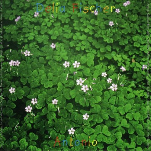 Delia Fischer - Antonio (1999)