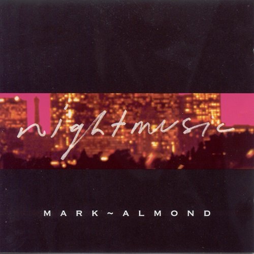 Mark-Almond - Mark-Almond: Night Music (1996)