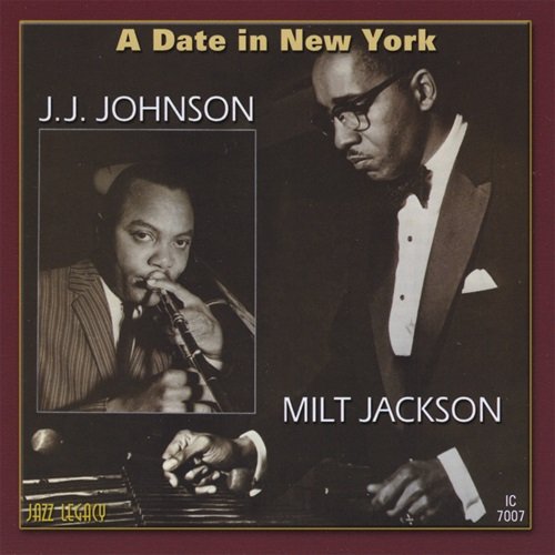 J.J. Johnson & Milt Jackson - A Date in New York (1954)