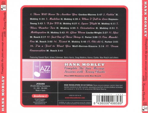 Hank Mobley - Complete The Jazz Message Sessions with Kenny Clarke (2003)